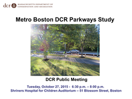 Metro Boston DCR Parkways Study