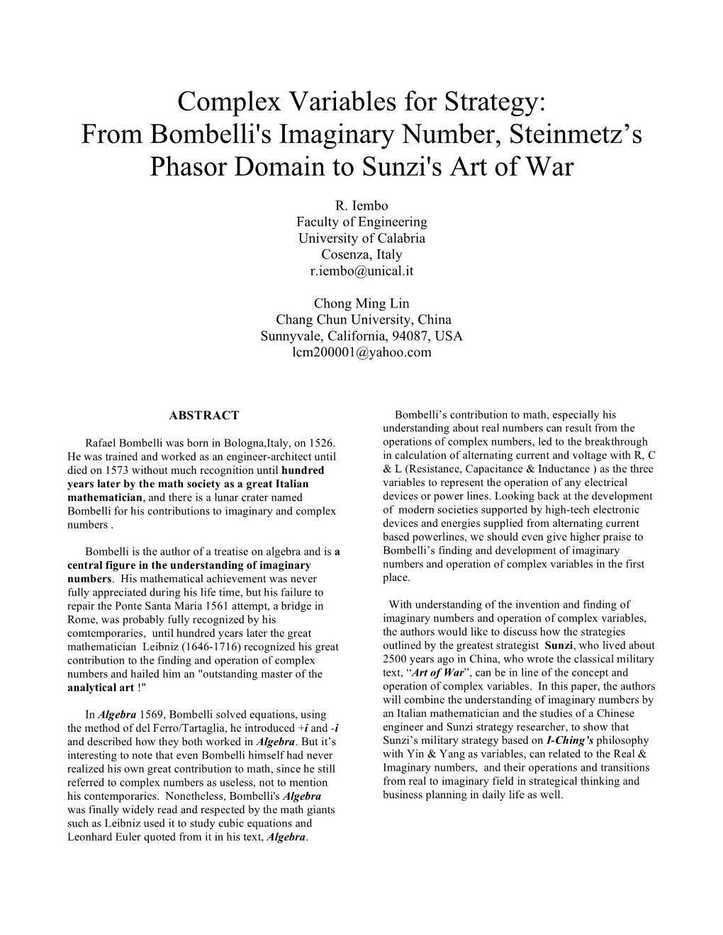 From Bombelli's Imaginary Number, Steinmetz's Phasor Domain To