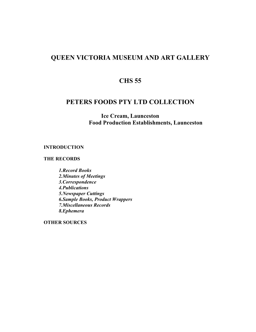 Queen Victoria Museum and Art Gallery Chs 55 Peters Foods Pty Ltd Collection