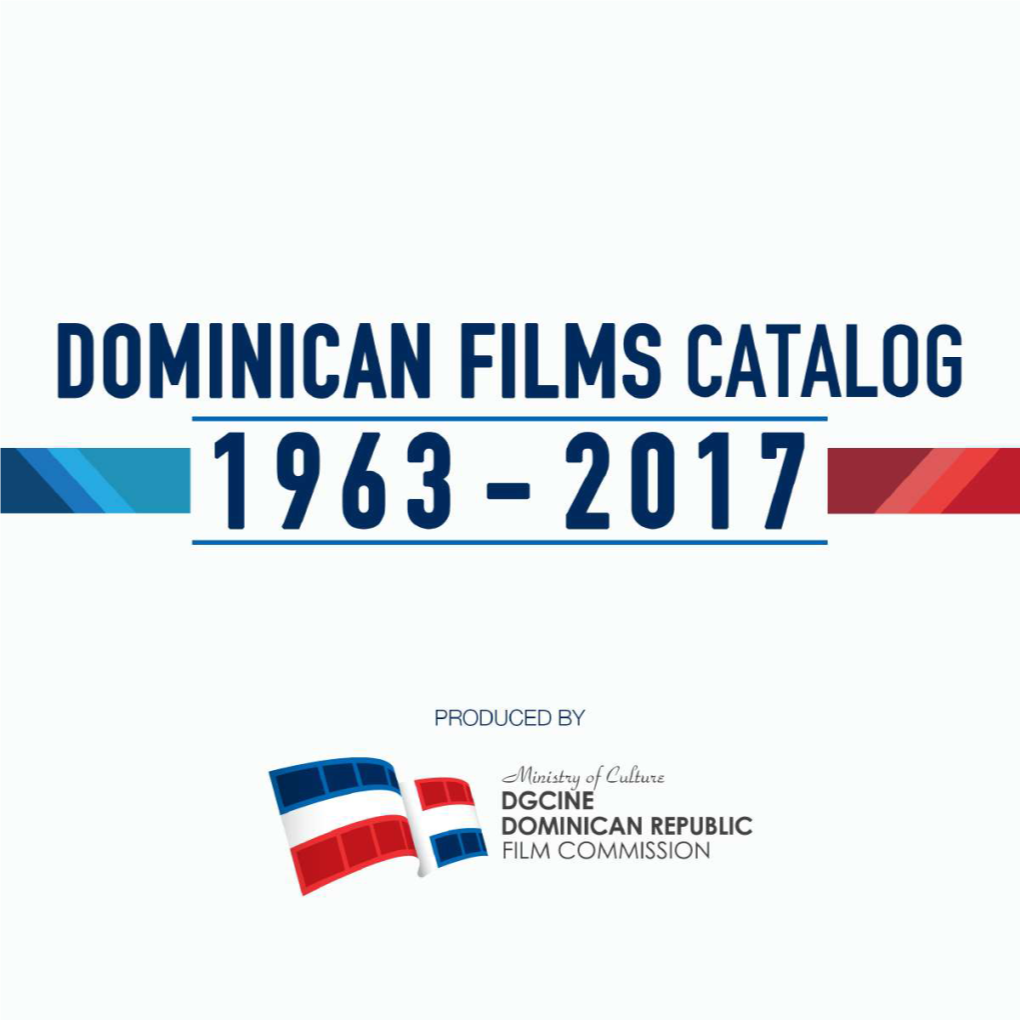 Dominican Films Catalog 1963-2017