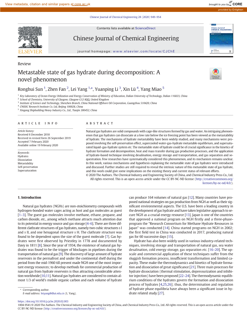 Metastable State of Gas Hydrate During Decomposition: a Novel Phenomenon