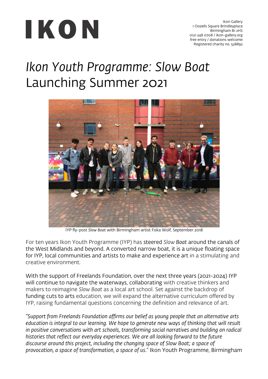 Ikon Youth Programme: Slow Boat Launching Summer 2021