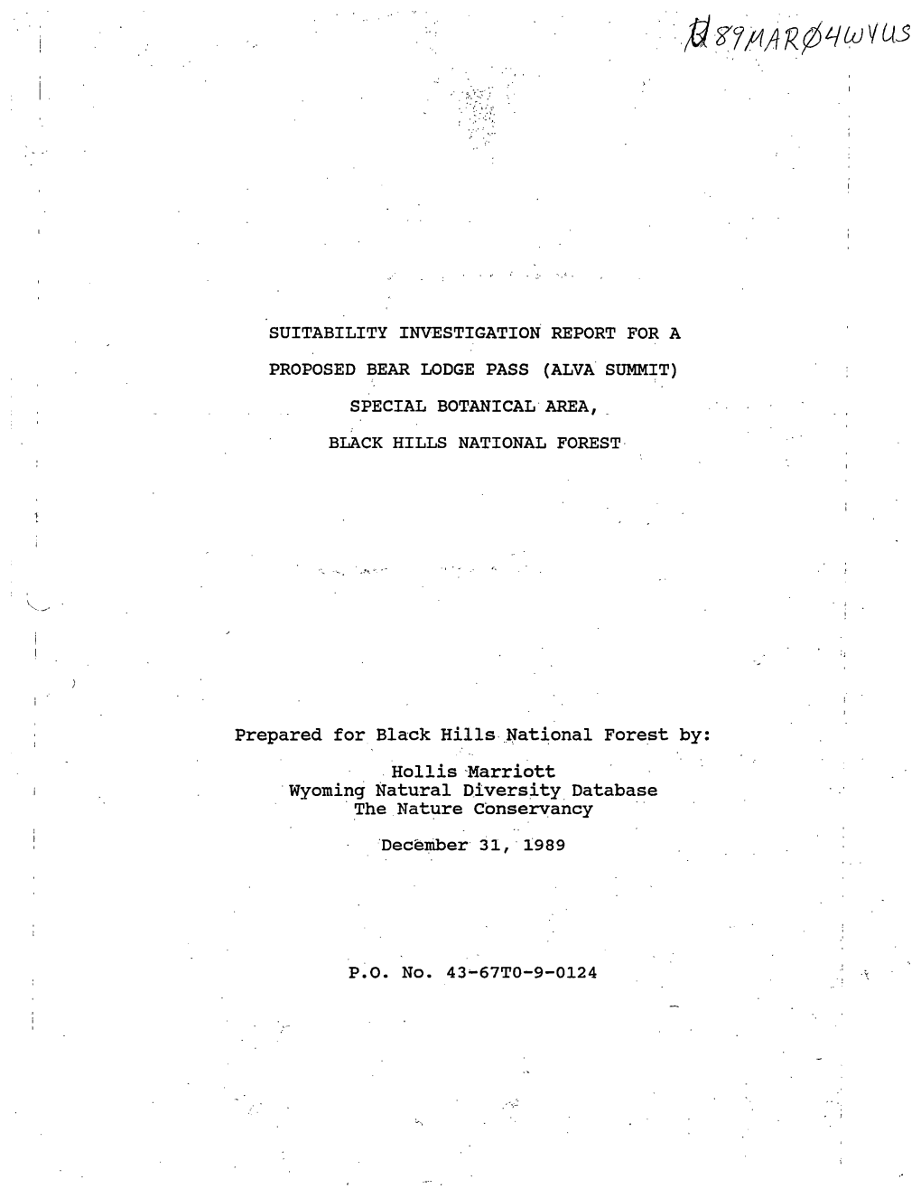 Prepared for Black Hills ~Ational Forest By: . Hollis -Marriott ·Wyoming Natural Diversity Database · the Nature Conservancy ·December 31, · 1989