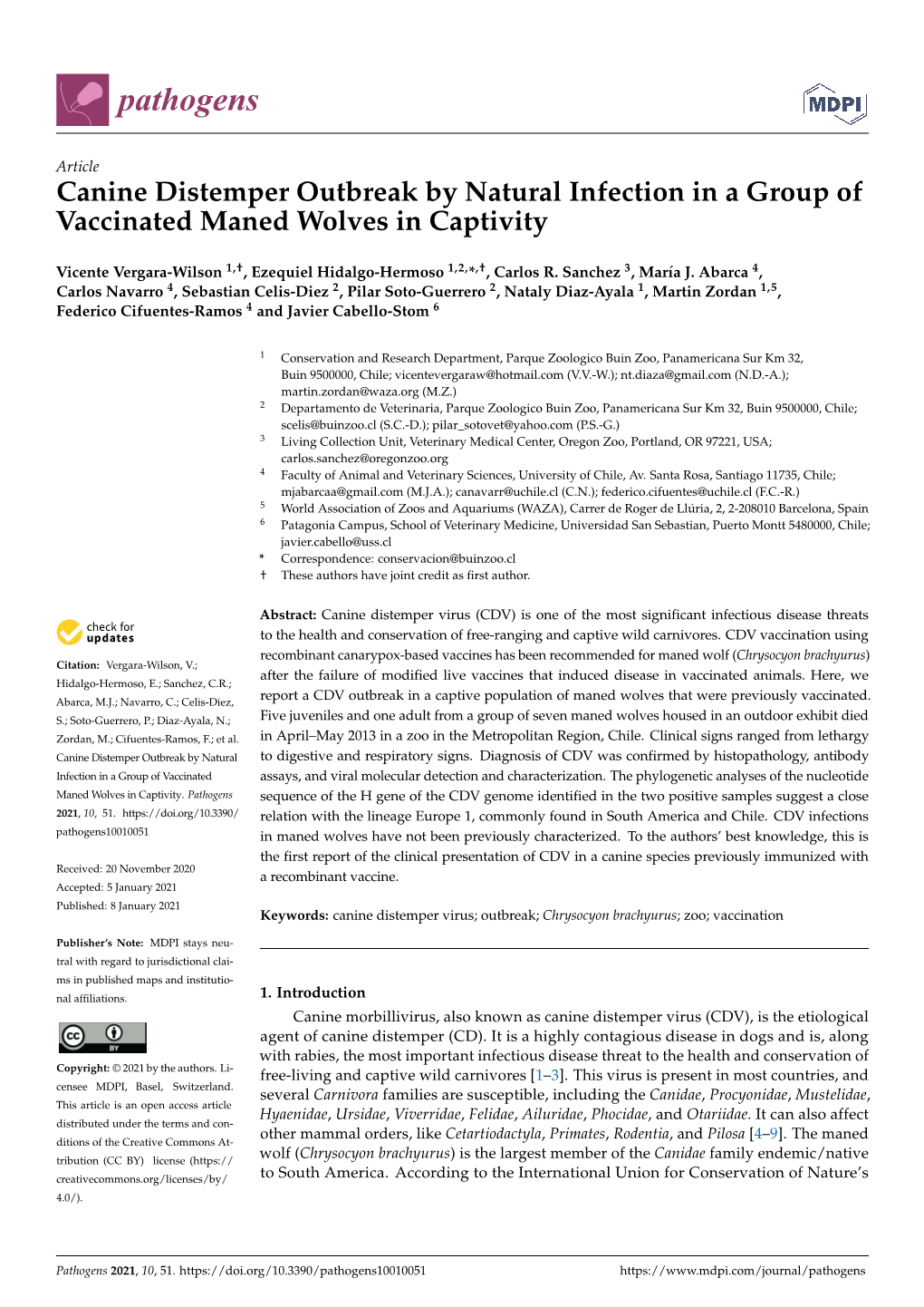 Canine Distemper Outbreak by Natural Infection in a Group of Vaccinated Maned Wolves in Captivity