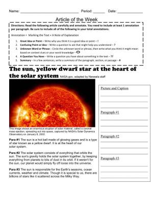 The Sun, Yellow Dwarf Star at the Heart of the Solar System NASA.Gov, Adapted by Newsela Staff