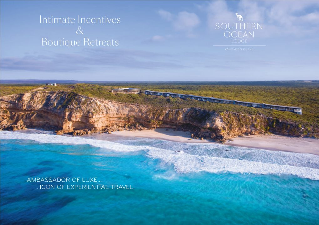 Intimate Incentives & Boutique Retreats