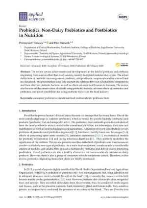 Probiotics, Non-Dairy Prebiotics and Postbiotics in Nutrition