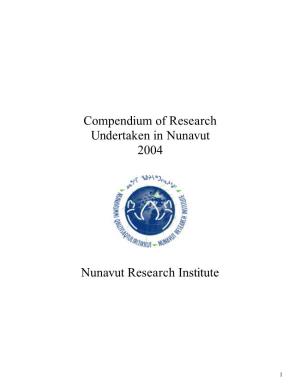 Compendium of Research Undertaken in Nunavut 2004