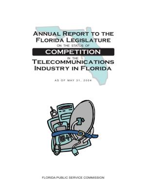 Telecommunications Industry in Florida Annual Report to the Florida