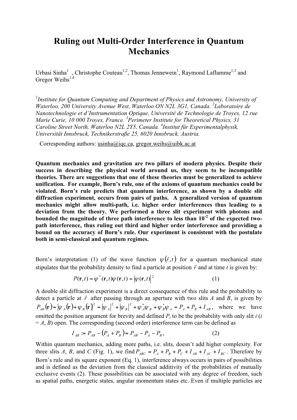 Ruling out Multi-Order Interference in Quantum Mechanics