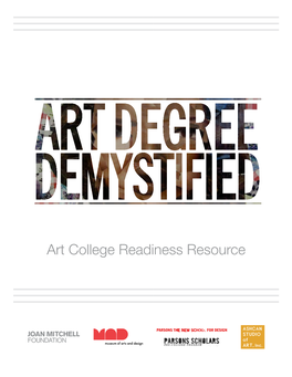 Art College Readiness Resource ART COLLEGE READINESS RESOURCE