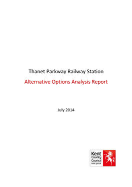 Thanet Parkway Railway Station Alternative Options Analysis Report
