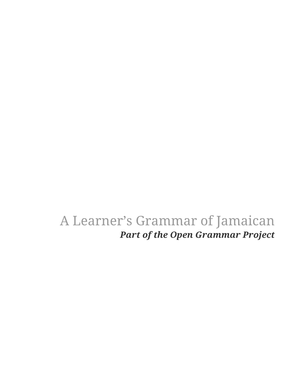A Learner's Grammar of Jamaican