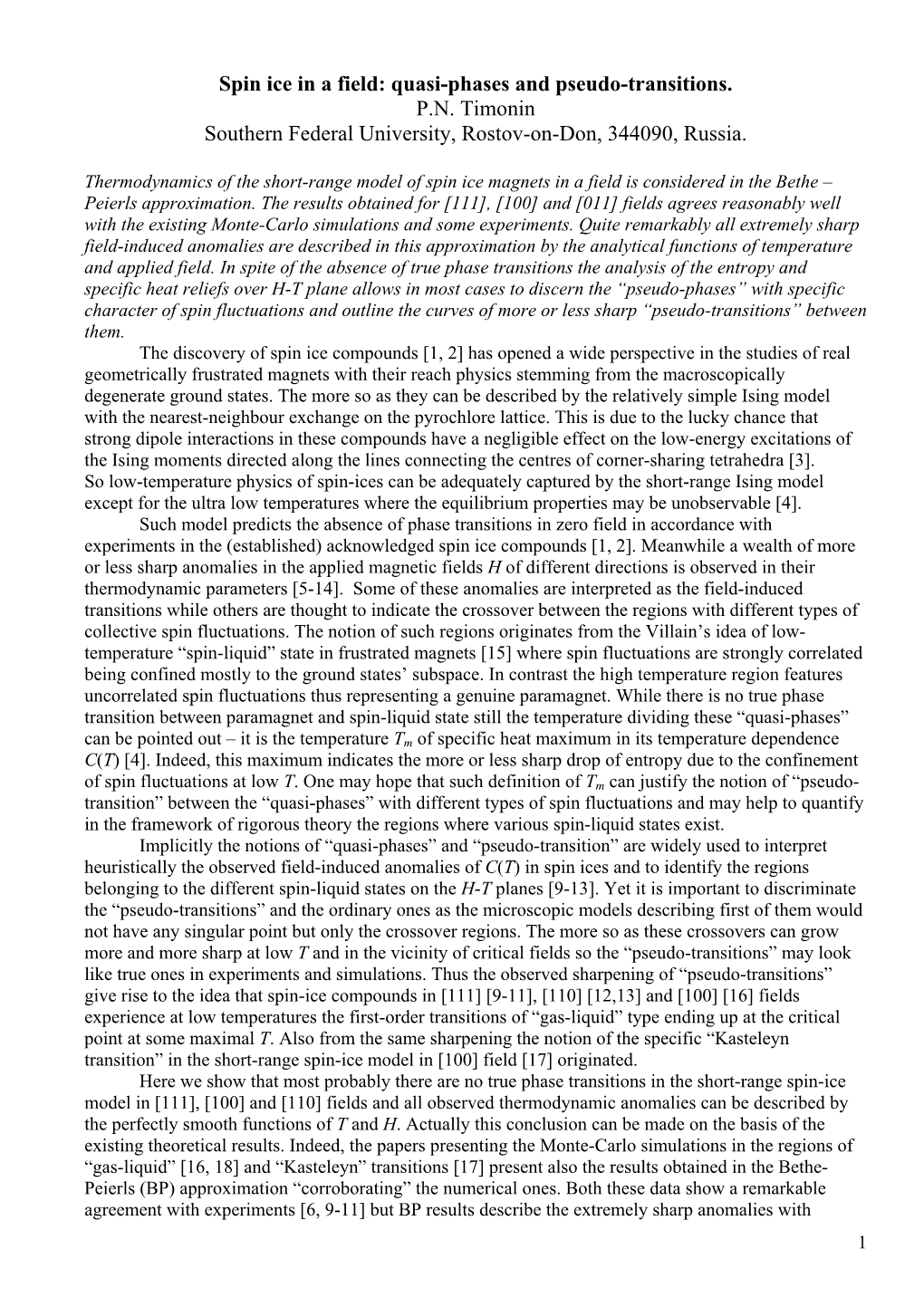 Spin Ice in a Field: Quasi-Phases and Pseudo-Transitions