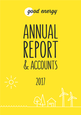 Juliet Davenport Chief Executive Officer ANNUAL REPORT & ACCOUNTS 2017