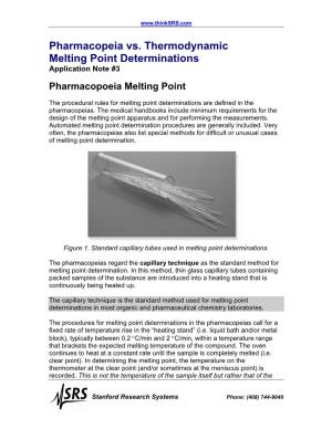 Pharmacopeia Vs. Thermodynamic Melting Point Determinations Application Note #3