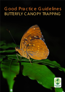Good Practice Guidelines BUTTERFLY CANOPY TRAPPING