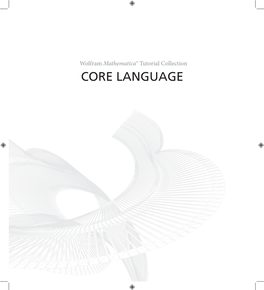 Mathematica Tutorial: Core Language