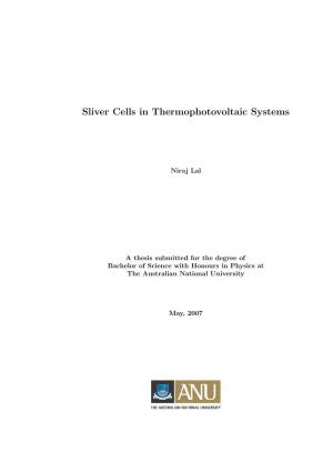Sliver Cells in Thermophotovoltaic Systems