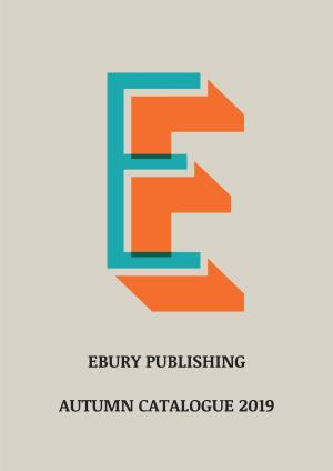Ebury Publishing Autumn Catalogue 2019