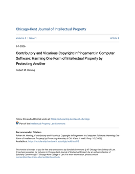 Contributory and Vicarious Copyright Infringement in Computer Software: Harming One Form of Intellectual Property by Protecting Another