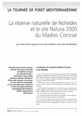 La Réserve Naturelle De Nohèdes Et Le Site Natura 2000 Du Madres Coronat