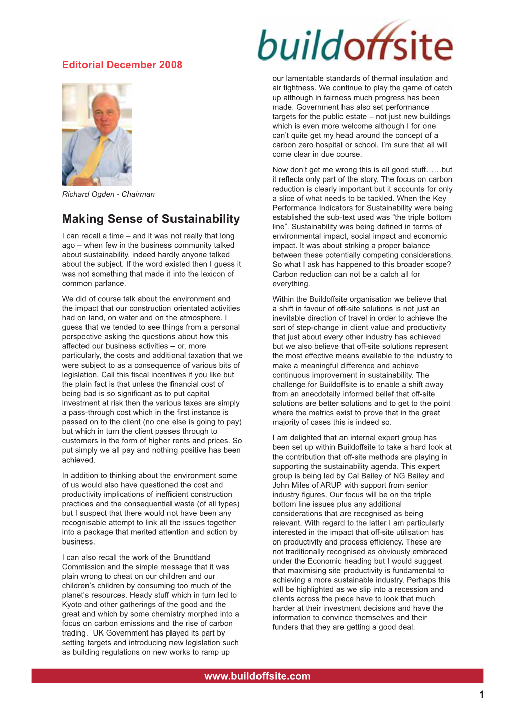 Making Sense of Sustainability Established the Sub-Text Used Was “The Triple Bottom Line”