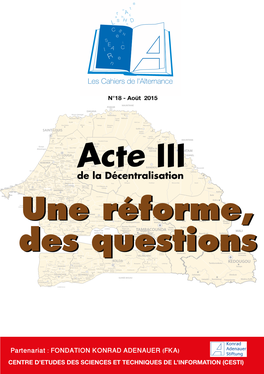 Acte III Une Réforme, Des Questions Une Réforme, Des Questions