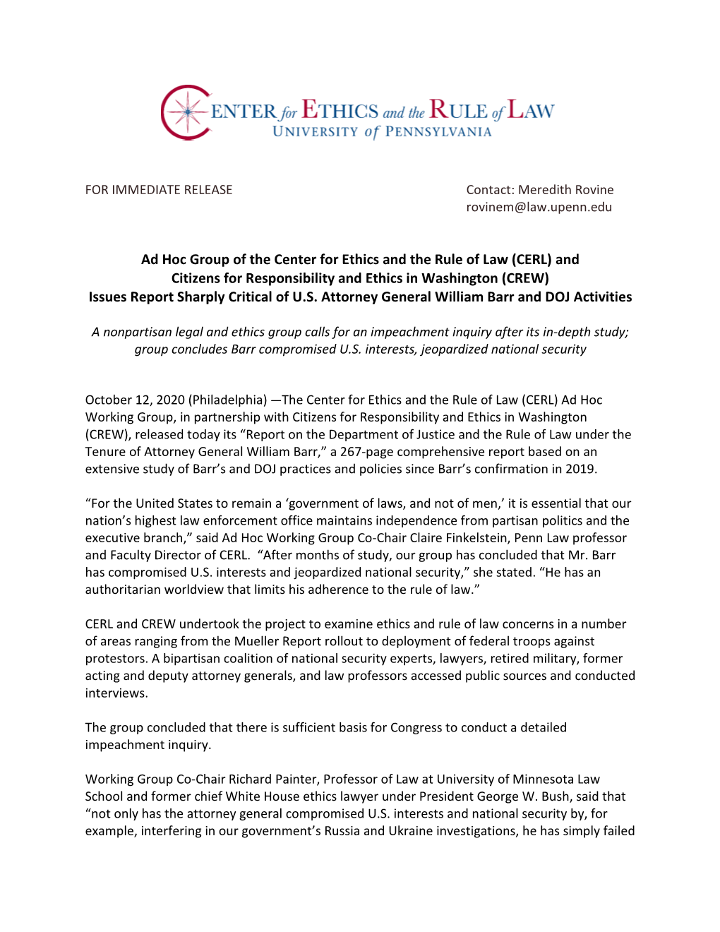 Ad Hoc Group of the Center for Ethics and the Rule of Law (CERL) and Citizens for Responsibility and Ethics in Washington (CREW) Issues Report Sharply Critical of U.S