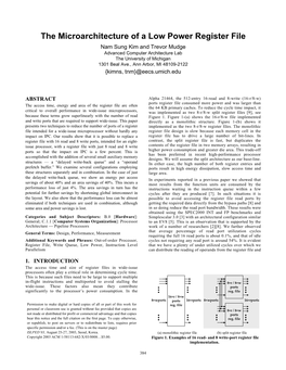 The Microarchitecture of a Low Power Register File