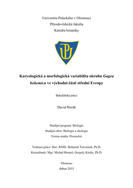 Karyologická a Morfologická Variabilita Okruhu Gagea Bohemica Ve Východní Části Střední Evropy