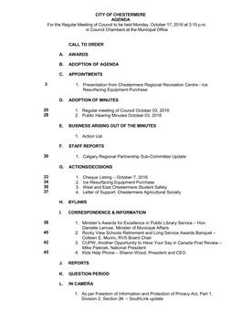 CITY of CHESTERMERE AGENDA for the Regular Meeting of Council to Be Held Monday, October 17, 2016 at 3:15 P.M. in Council Chambers at the Municipal Office