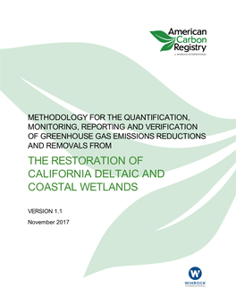 RESTORATION of CALIFORNIA DELTAIC and COASTAL WETLANDS Version 1.1