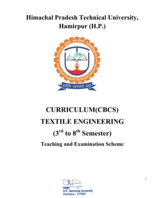 CURRICULUM(CBCS) TEXTILE ENGINEERING (3 to 8 Semester)