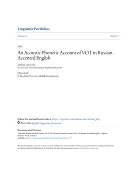 An Acoustic Phonetic Account of VOT in Russian-Accented English," Linguistic Portfolios: Vol