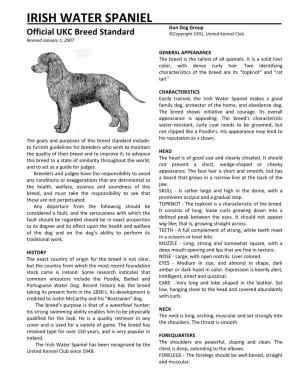 IRISH WATER SPANIEL Gun Dog Group Official UKC Breed Standard ©Copyright 1991, United Kennel Club Revised January 1, 2007
