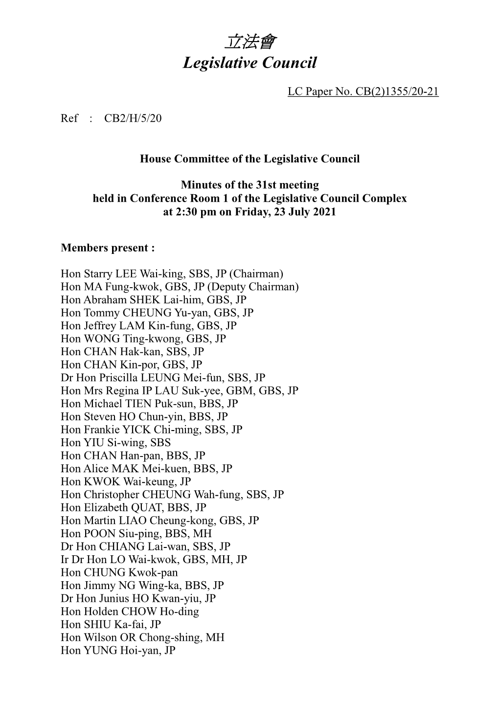 Minutes of the 31St Meeting Held in Conference Room 1 of the Legislative Council Complex at 2:30 Pm on Friday, 23 July 2021