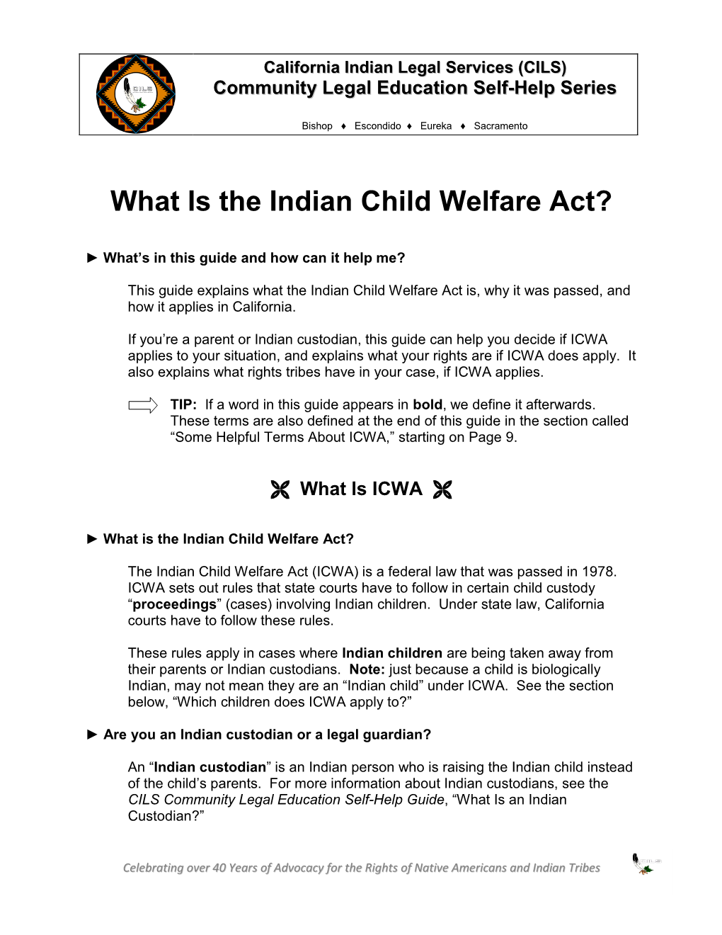 Indian Child Welfare Act (ICWA) Is a Federal Law That Was Passed in 1978