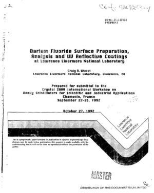 Barium Fluoride Surface Preparation, Firaaflysis and UU Reflectiue Coatings Att Lawrence Lluermore National Laboratory