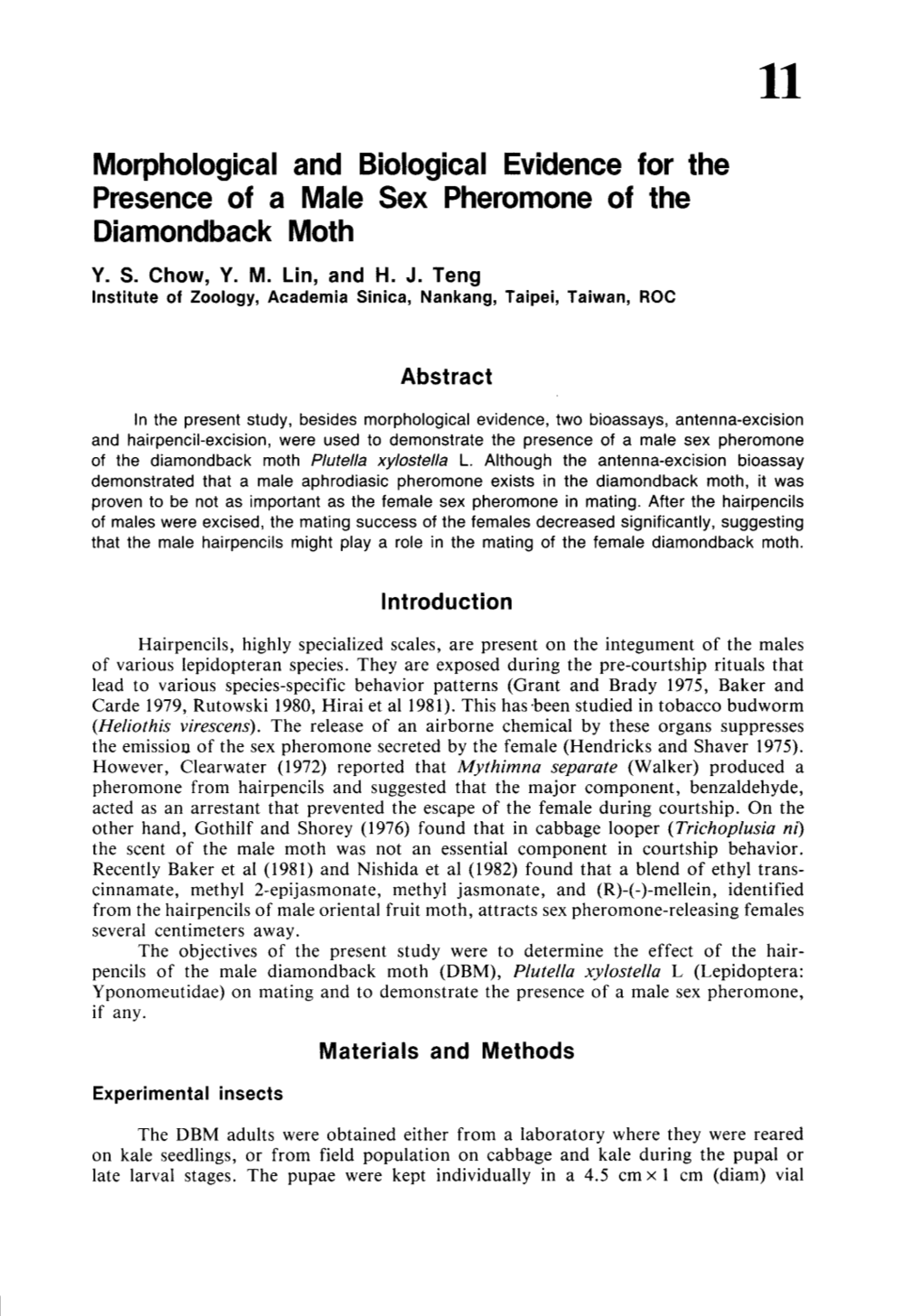 Morphological and Biological Evidence for the Presence of a Male Sex Pheromone of the Diamondback Moth Y
