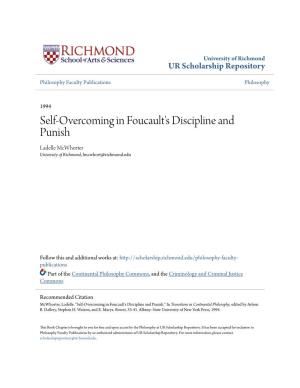 Self-Overcoming in Foucault's Discipline and Punish Ladelle Mcwhorter University of Richmond, Lmcwhort@Richmond.Edu