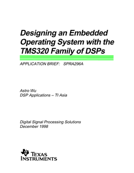 Designing an Embedded Operating System with the TMS320 Family of Dsps