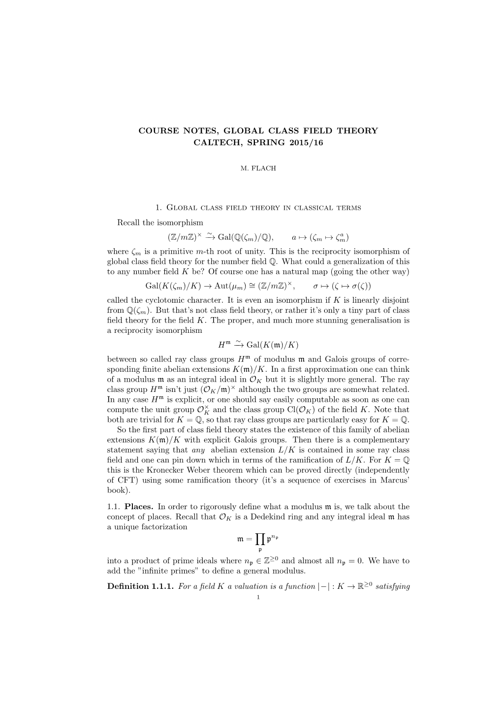 Course Notes, Global Class Field Theory Caltech, Spring 2015/16