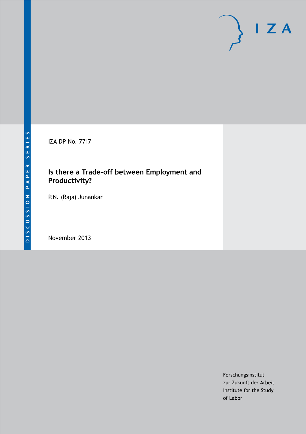 Is There a Trade-Off Between Employment and Productivity?