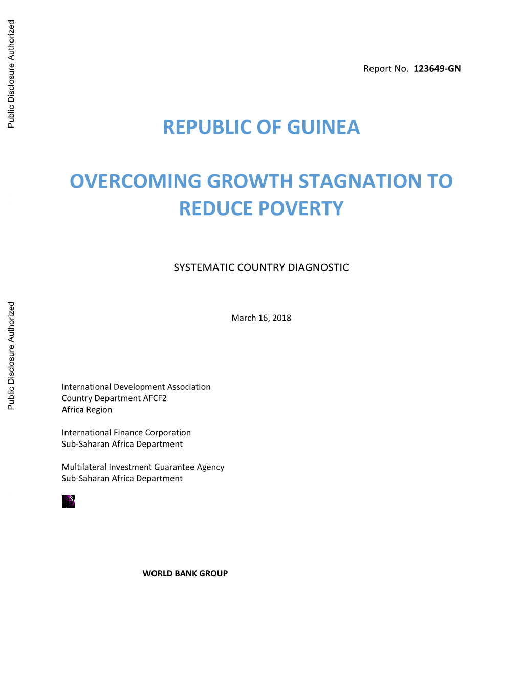 Republic of Guinea: Overcoming Growth Stagnation to Reduce Poverty