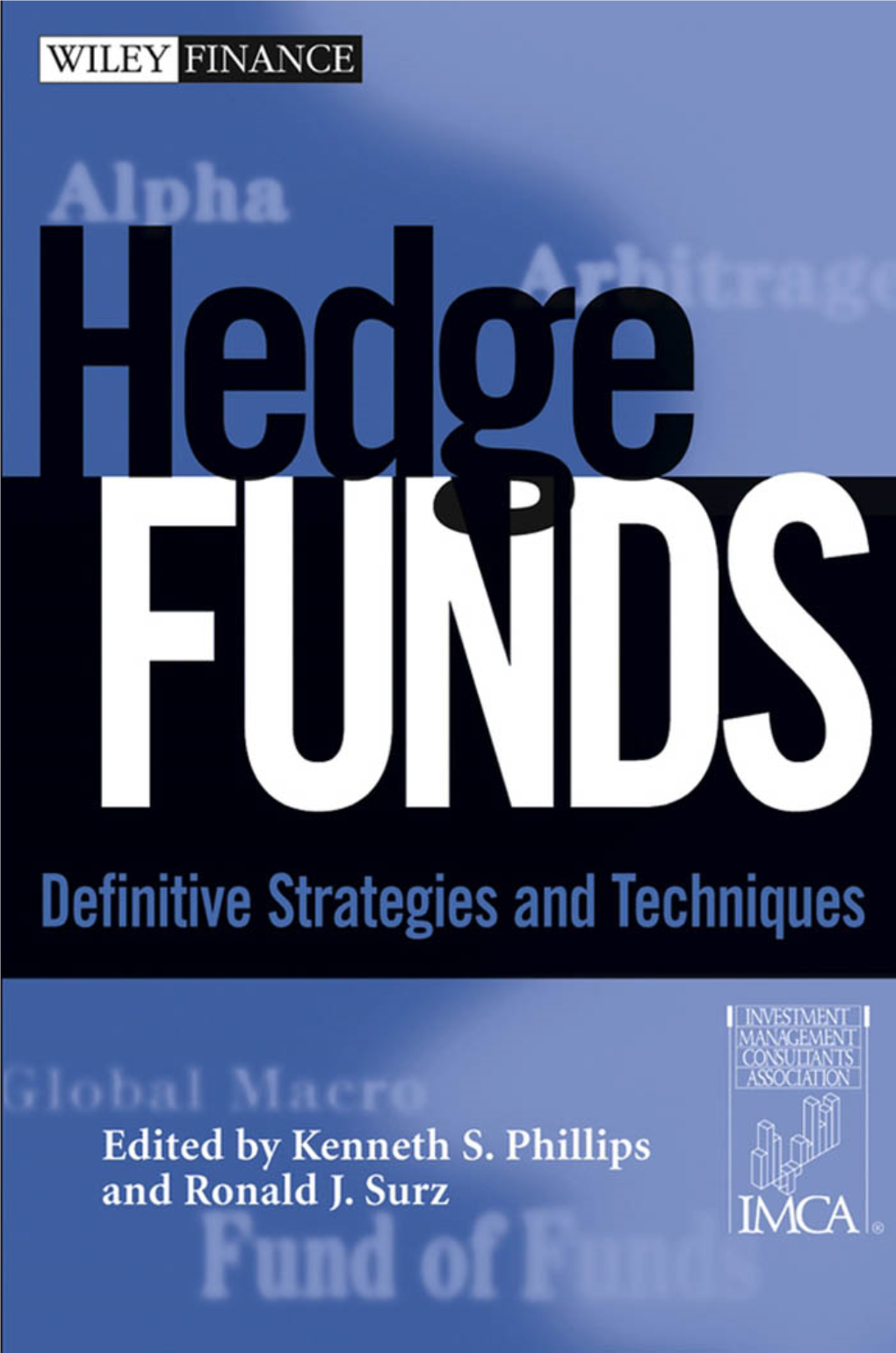 Hedge Funds : Definitive Strategies and Techniques
