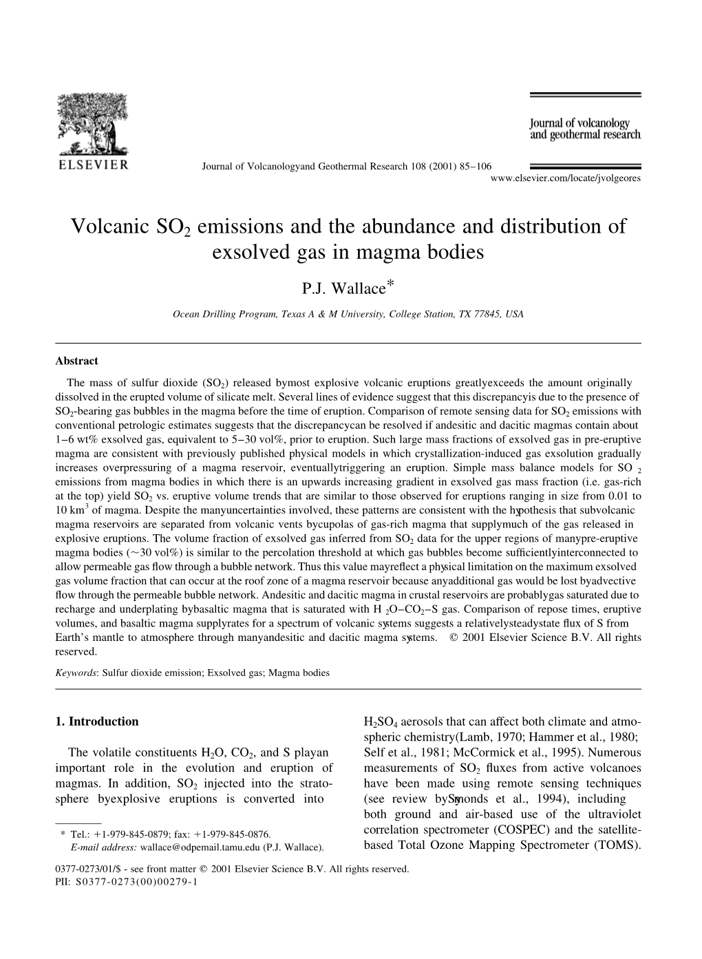 Volcanic SO2 Emissions and the Abundance and Distribution of Exsolved Gas in Magma Bodies