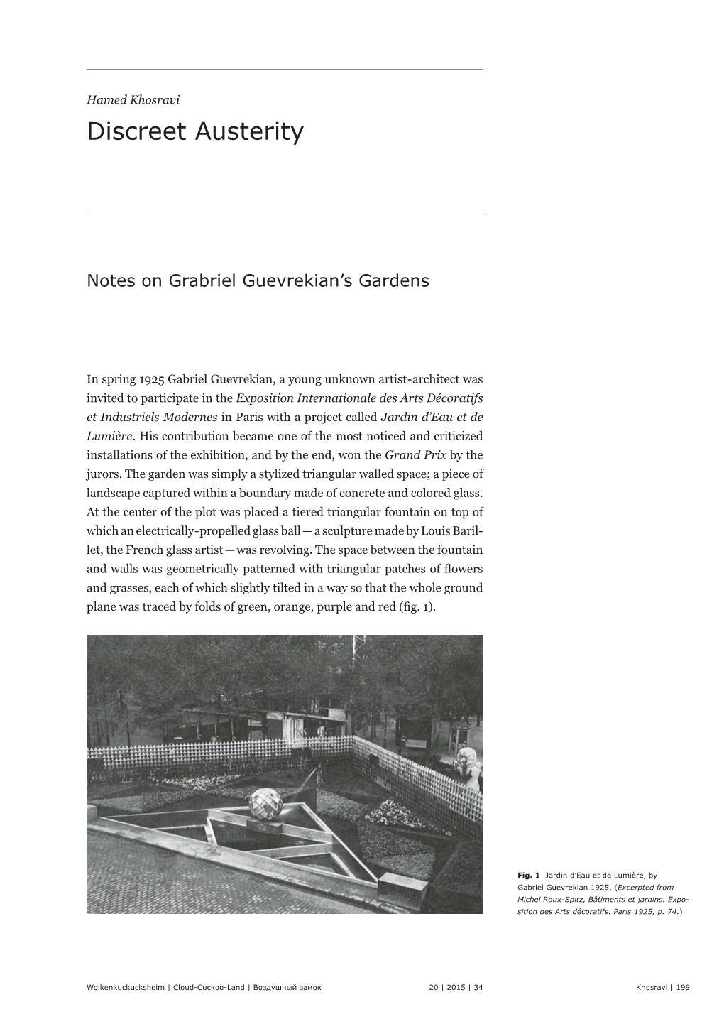 Discreet Austerity. Notes on Gabriel Guevrekian's Gardens