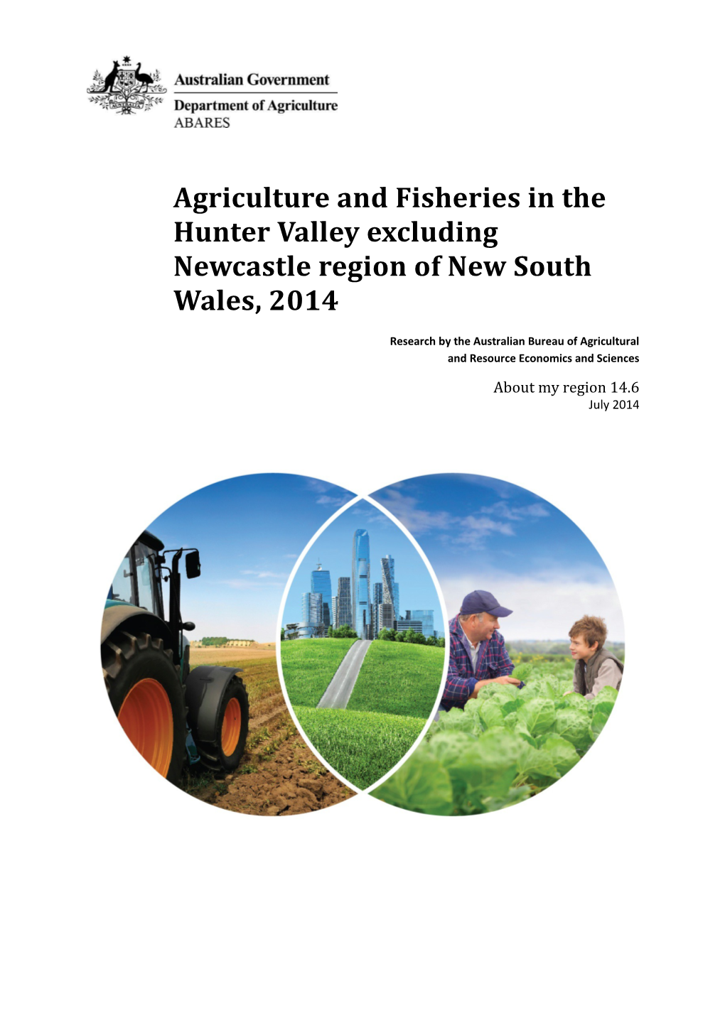 Agriculture and Fisheries in the Hunter Valley Excluding Newcastle Region of New South