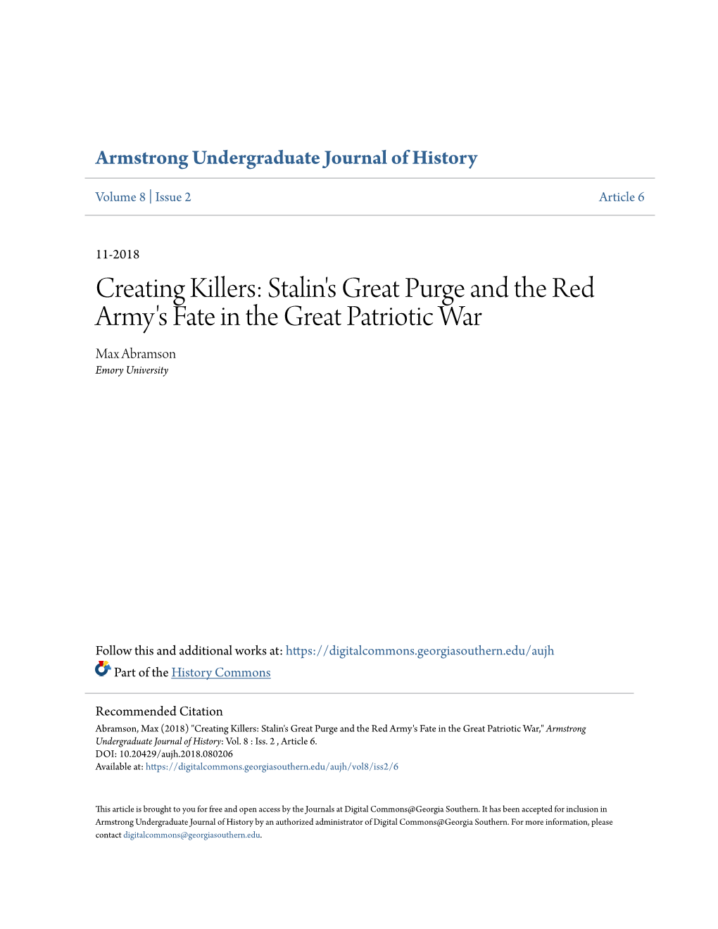 Stalin's Great Purge and the Red Army's Fate in the Great Patriotic War Max Abramson Emory University